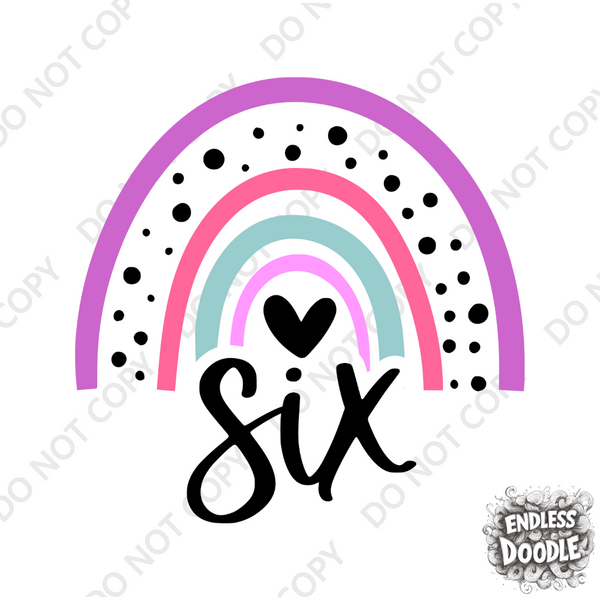 6th Birthday Girl Six Year Old - Rainbow Pink Purple Kids DTF Transfer - Gift Do it Yourself Iron On Heat Press Shirt Any Material Long Lasting Full Colour