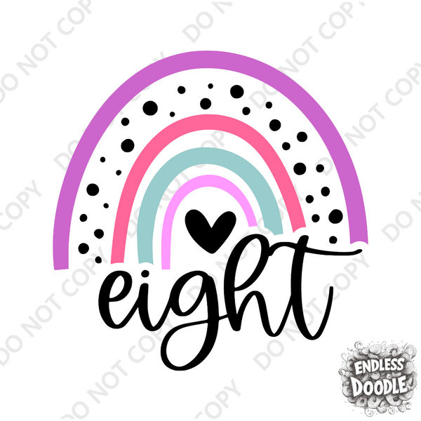 8th Birthday Girl Eight Year Old - Rainbow Pink Purple Kids DTF Transfer - Gift Do it Yourself Iron On Heat Press Shirt Any Material Long Lasting Full Colour